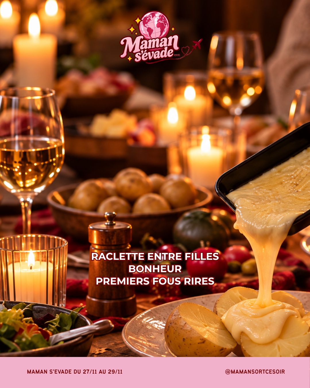 Raclette et dîner entre participantes
